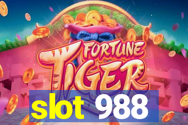 slot 988